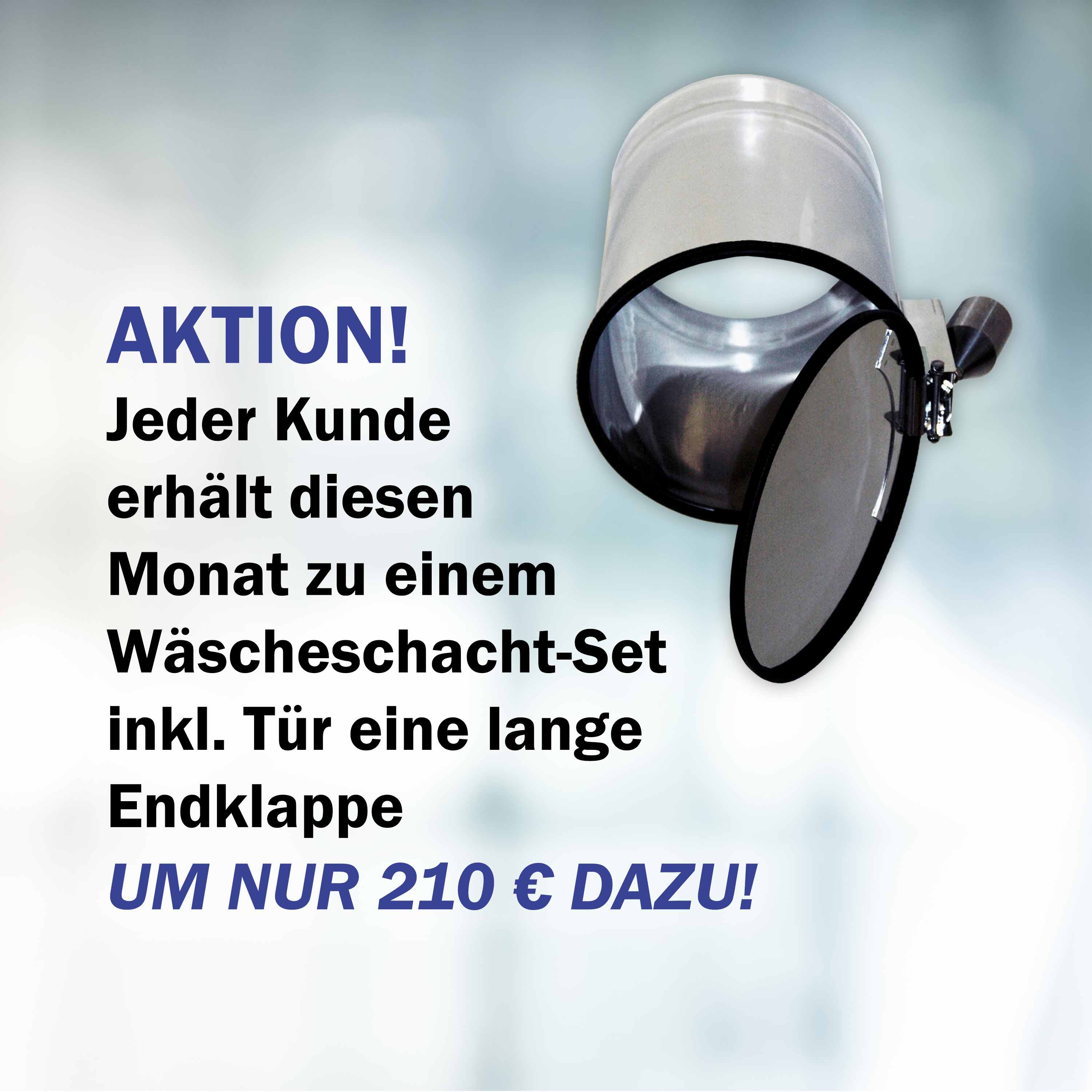 (nur wenn im Warenkorb!) MONATSAKTION Wäscheschacht-Abschluss